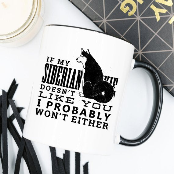 If My Siberian Husky Doesn't Like You