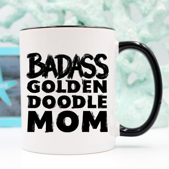 Goldendoodle Mug - Badass Goldendoodle MOM
